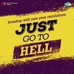 Just Go To Hell - Ghulam Dastgeer Khan Song Download